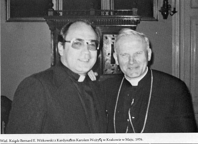 [St. Ladislaus Cardinal Karol Wojtyla and Msgr. Bernard E. Witkowski  in Krakow Picture]